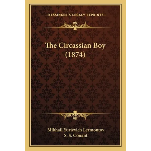 The Circassian Boy (1874) - Paperback