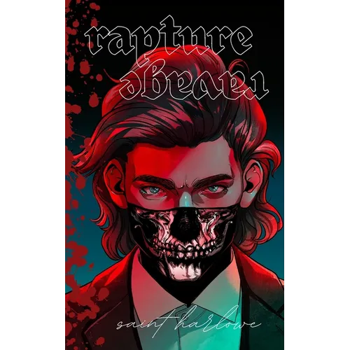 rapture / ravage: the blood baptism duet - Paperback