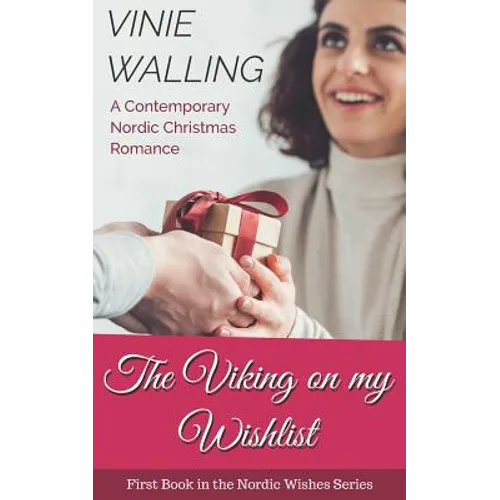 The Viking on my Wishlist: A Contemporary Nordic Christmas Romance - Paperback