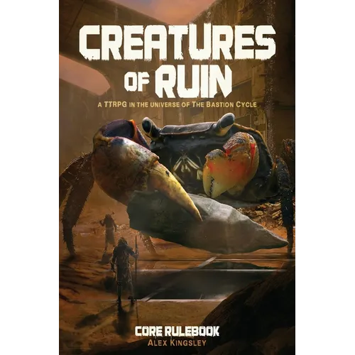 Creatures of Ruin - Paperback