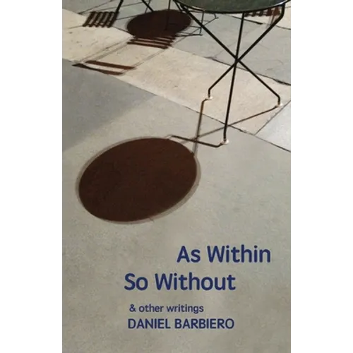 As Within So Without: & other writings - Paperback