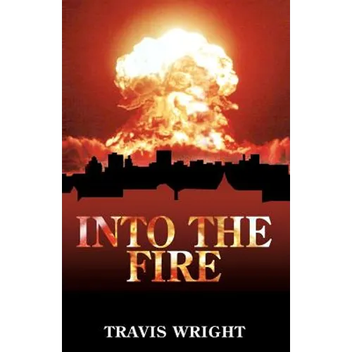 Into The Fire - Paperback