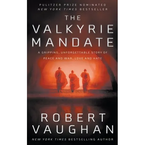 The Valkyrie Mandate: The Book That Changed History - Paperback