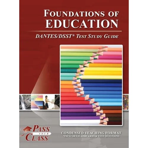 Foundations of Education DANTES/DSST Test Study Guide - Hardcover