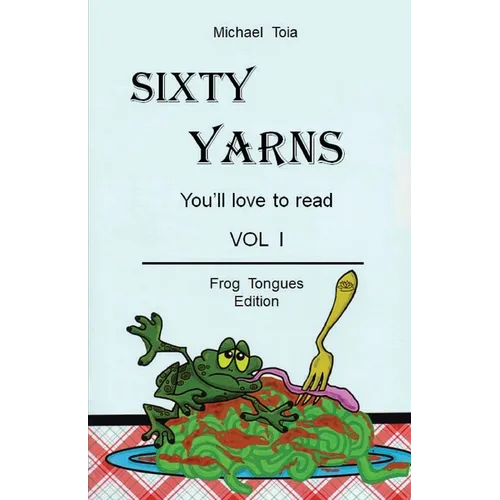 Sixty Yarn Vol. I - Paperback