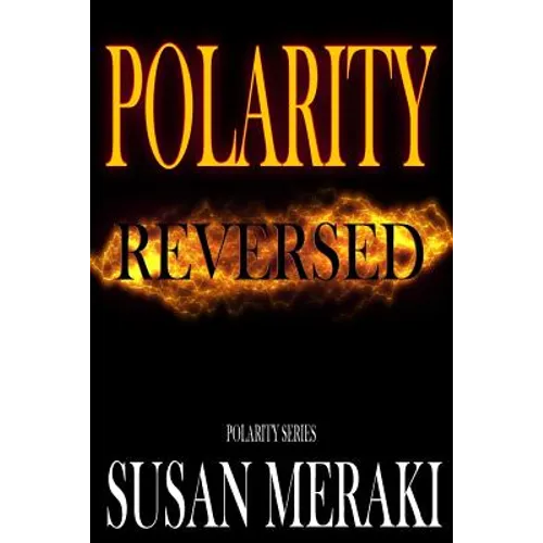 Polarity Reversed - Paperback