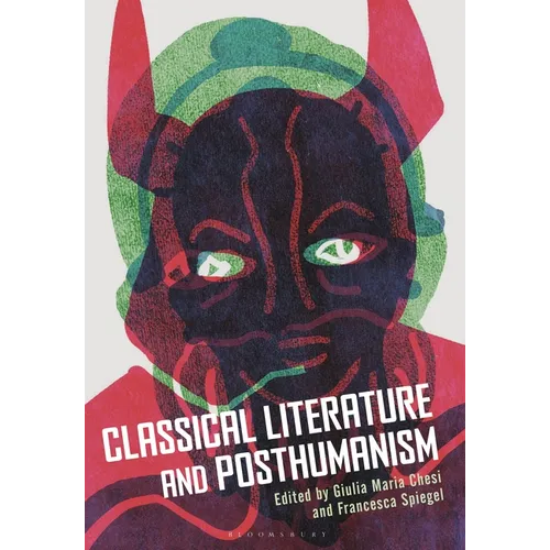 Classical Literature and Posthumanism - Paperback