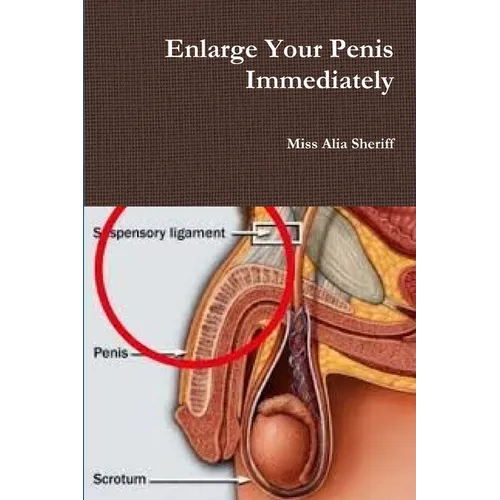 Enlarge Your Penis Immediately - Paperback