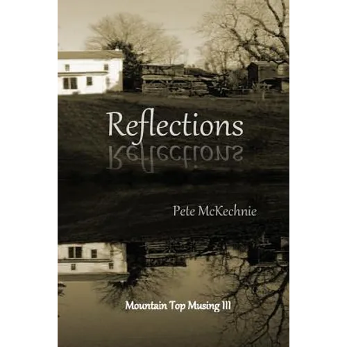 Mountain Top Musing III: Reflections - Paperback