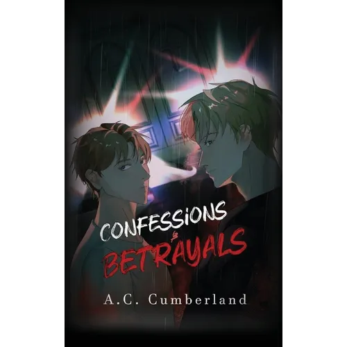 Confession & Betrayals - Hardcover