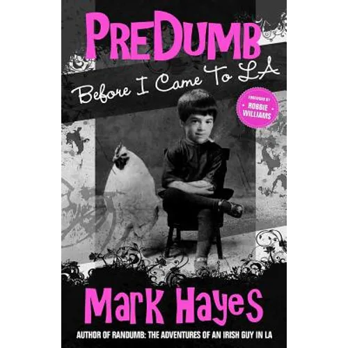 PreDumb: Before I Came To LA - Paperback