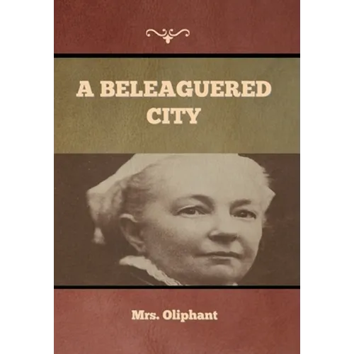 A Beleaguered City - Hardcover