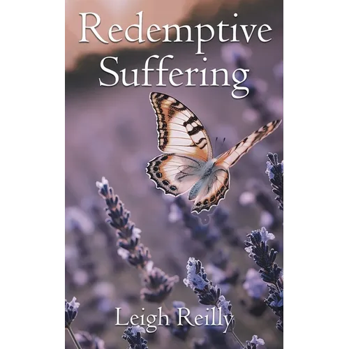 Redemptive Suffering - Paperback
