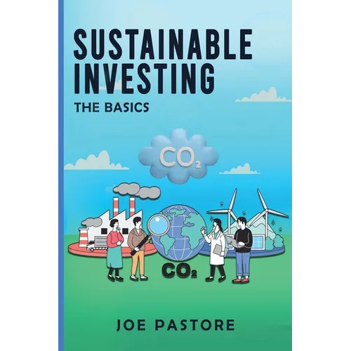 Sustainable Investing: The Basics - Paperback