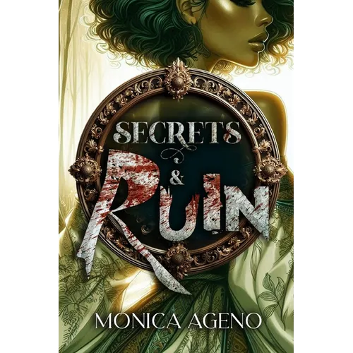 Secrets & Ruin - Paperback