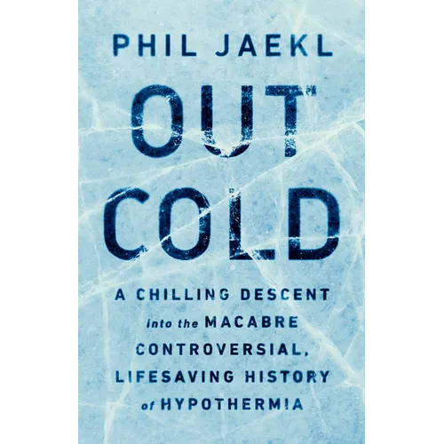 Out Cold - Hardcover