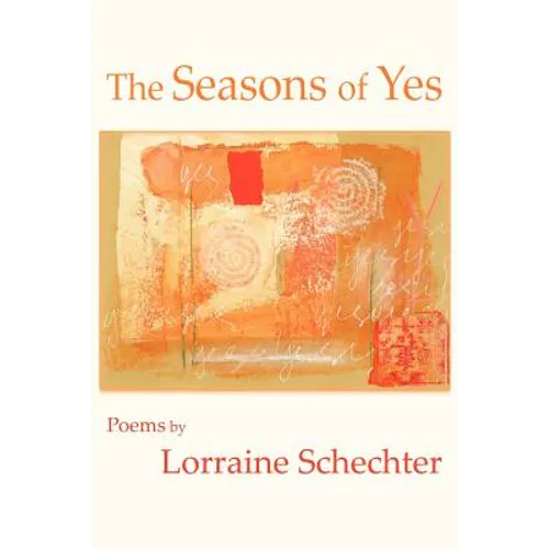 Seasons of Yes (Reader's Edition) - Paperback