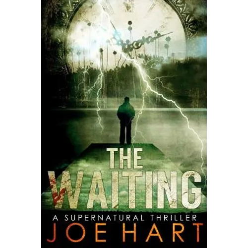 The Waiting: A Supernatural Thriller - Paperback