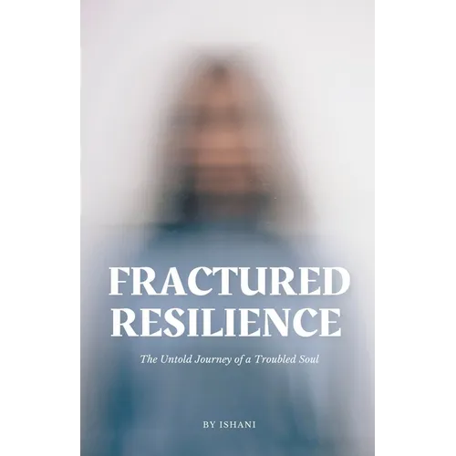 Fractured Resilience - Paperback