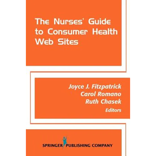 The Nurses' Guide to Consumer Health Websites - Paperback