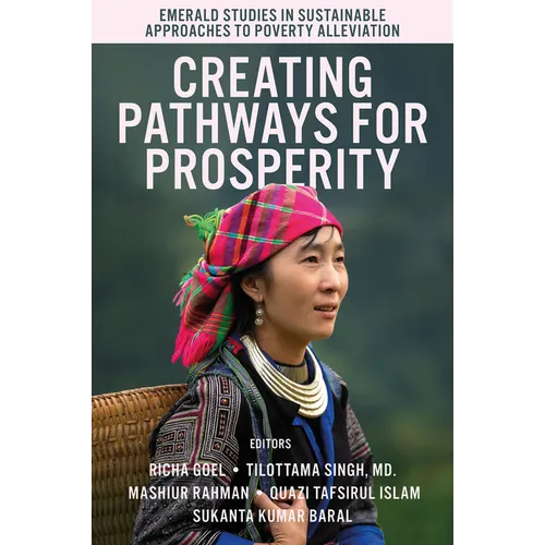 Creating Pathways for Prosperity - Hardcover