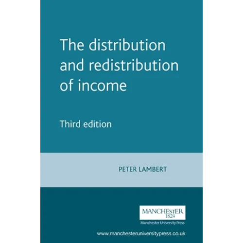 The Distribution and Redistribution of Income: Third Edition - Paperback
