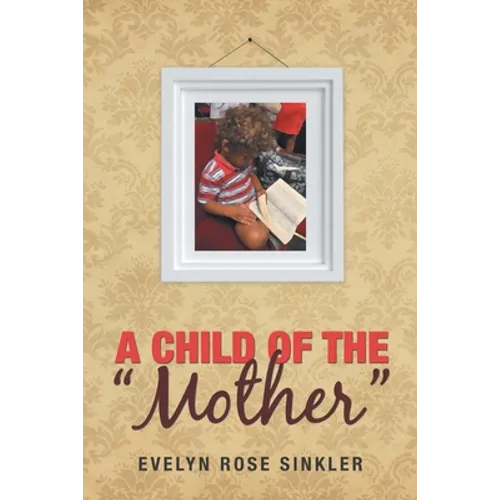 A Child of the 