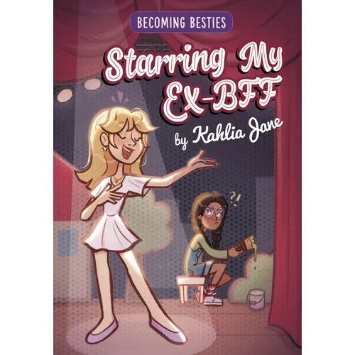 Starring My Ex-Bff - Library Binding