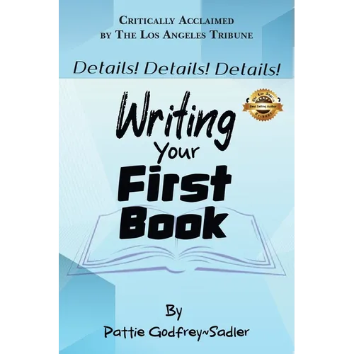 Details, Details, Details!: Writing Your First Book - Paperback