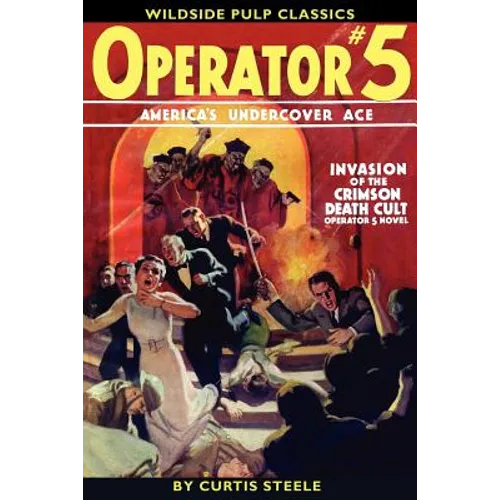 Operator #5: Invasion of the Crimson Death Cult - Paperback