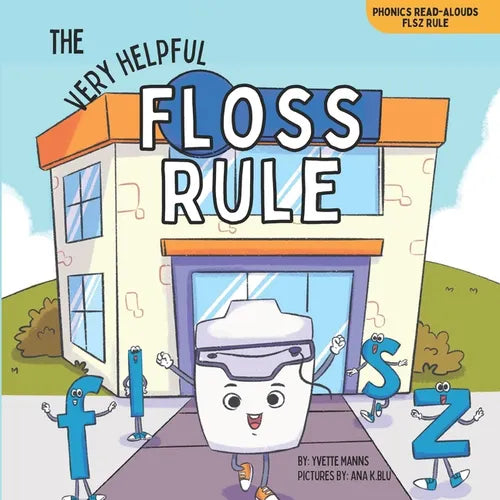The Very Helpful Floss Rule - Paperback