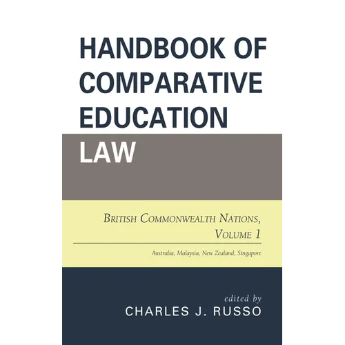 Handbook of Comparative Education Law: British Commonwealth Nations - Hardcover