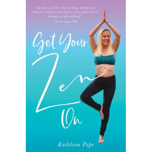 Get Your Zen On