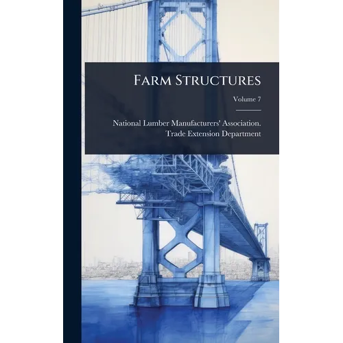 Farm Structures - Hardcover
