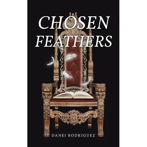 Chosen Feathers