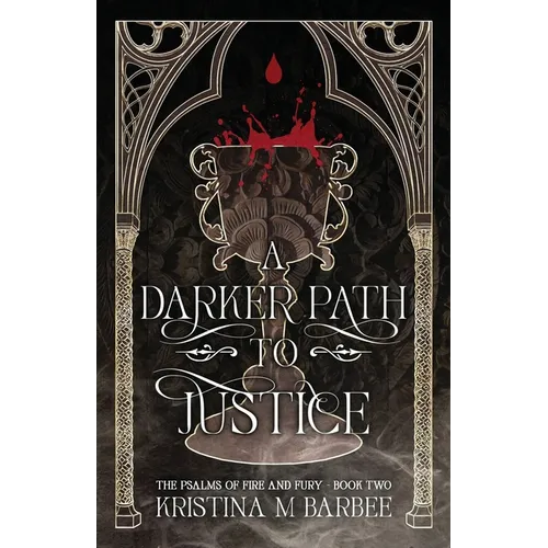 A Darker Path to Justice - Paperback