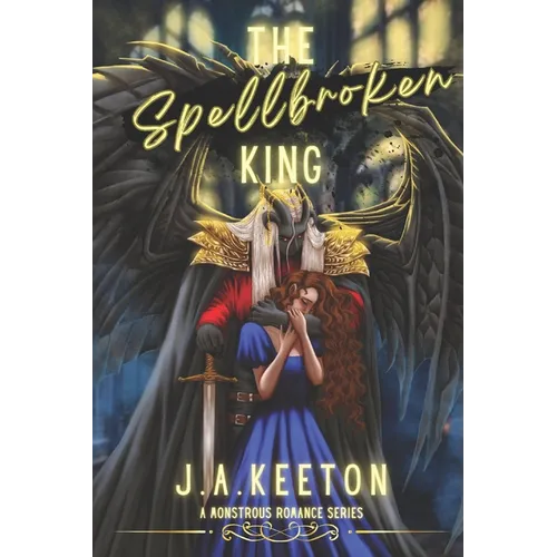 The Spellbroken King - Paperback
