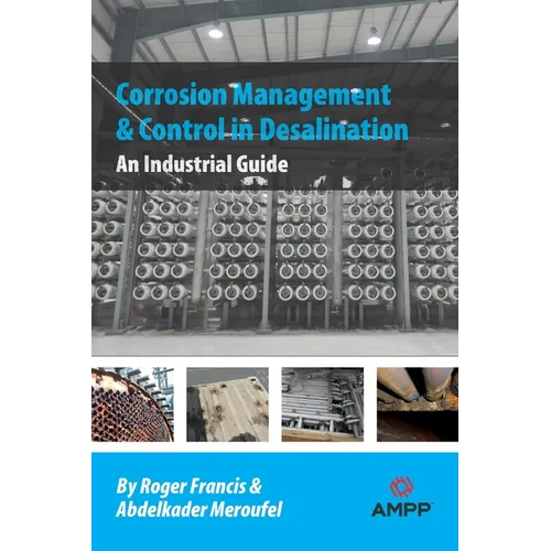 Corrosion Management and Control in Desalination: An Industrial Guide - Paperback