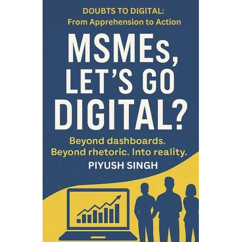 MSMEs, Let's Go Digital? - Paperback