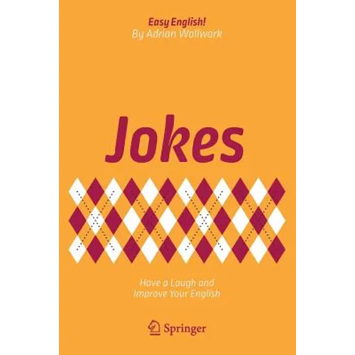 Jokes: Have a Laugh and Improve Your English - Paperback