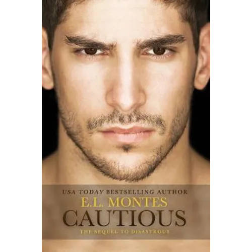 Cautious (Sequel to Disastrous): Disastrous No. 2 - Paperback