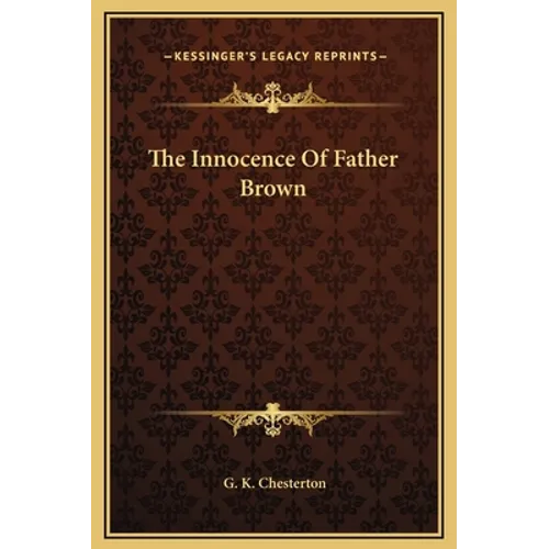 The Innocence Of Father Brown - Hardcover