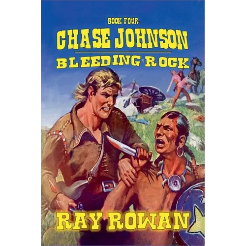 Chase Johnson - Bleeding Rock - Paperback