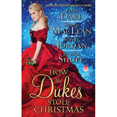 How the Dukes Stole Christmas: A Christmas Romance Anthology - Mass Market Paperbound