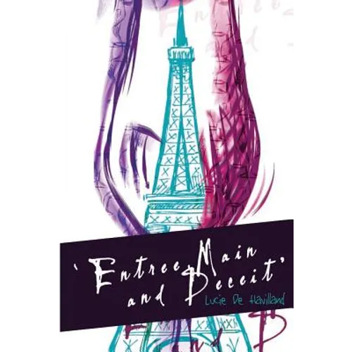 Entree, Main and Deceit - Paperback