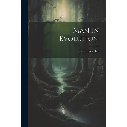 Man In Evolution - Paperback