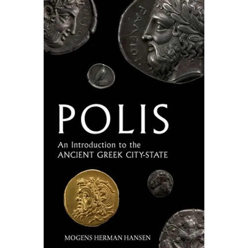 Polis: An Introduction to the Ancient Greek City-State - Paperback