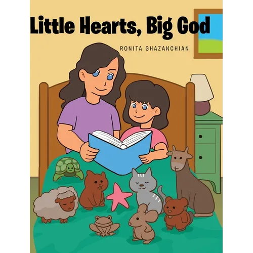 Little Hearts, Big God - Hardcover