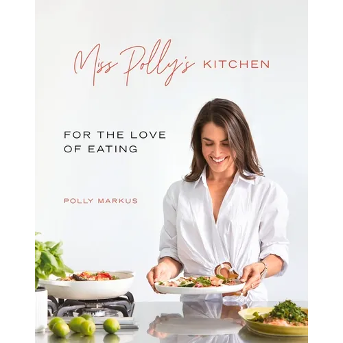 Miss Polly's Kitchen - Paperback