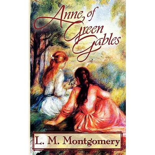 Anne of Green Gables - Paperback